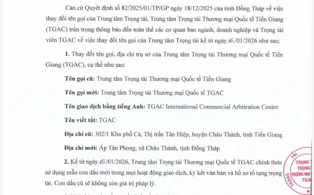 Trung tâm Trọng tài Thương mại Quốc tế Tiền Giang chính thức ban hành Thông báo về việc thay đổi tên gọi